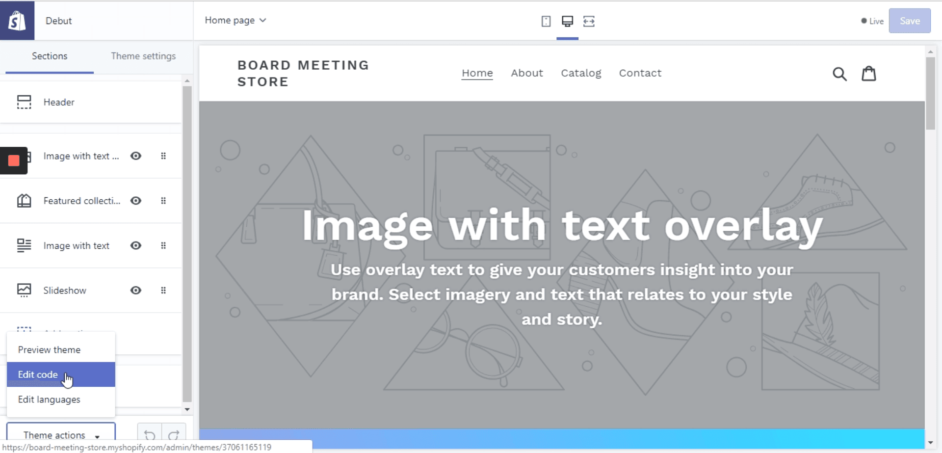 Screenshot of Shopify Customize Edit Code Option Screenshot of Shopify Customize Edit Code Option